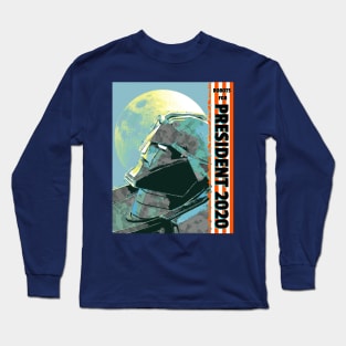 Robots For President 2020 Long Sleeve T-Shirt